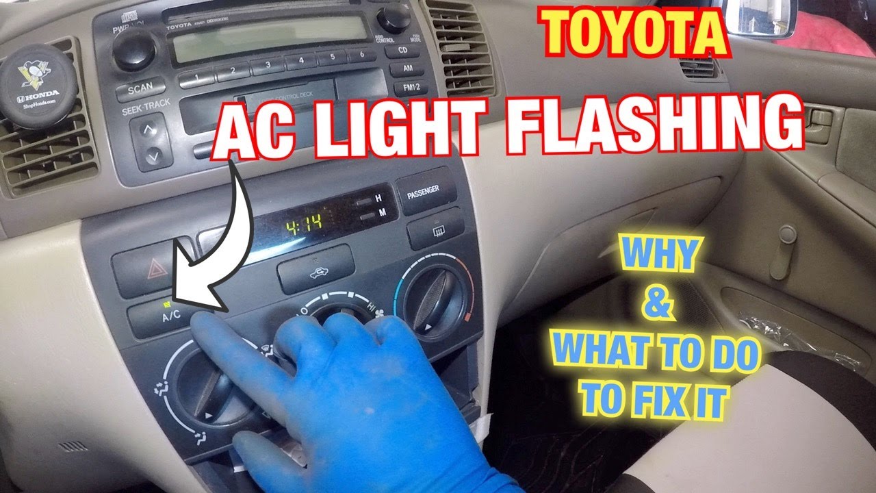  Toyota AC լույսը թարթում է